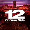 12OnYourSide Positive Reviews, comments