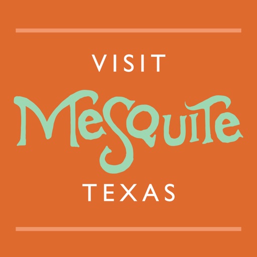 Visit Mesquite, TX! - AppWisp.com