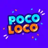 Poco Loco - Fun for Everyone delete, cancel