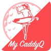 My CaddyQ