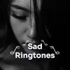 Sad Ringtones App Delete