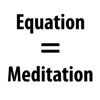 Equation Meditation
