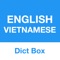 Dict Box - the best offline dictionary & translator app for Vietnamese-English speakers and learners