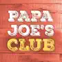 Papa Joe's Club