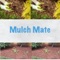 Welcome to Mulch Mate, your go-to companion for all things mulch-related