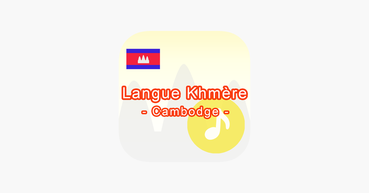 ‎Langue Khmère Cambodge on the App Store