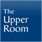 The Upper Room daily devotional guide offers short, daily devotions that apply the message of scripture to the challenges and opportunities of everyday life