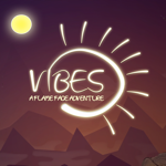 VIBES a flame face adventure