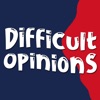 Difficult Opinions