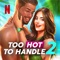 Icon Too Hot to Handle 2 NETFLIX