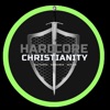 HardCore Christianity