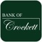 Bank of Crockett Mobile Banking helps you manage your account(s) from anywhere when it’s convenient for you