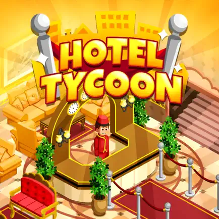 Hotel Tycoon Empire: Idle Game Cheats