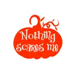Nothing Scares Me Stickers App Contact