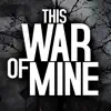 This War of Mine App Support