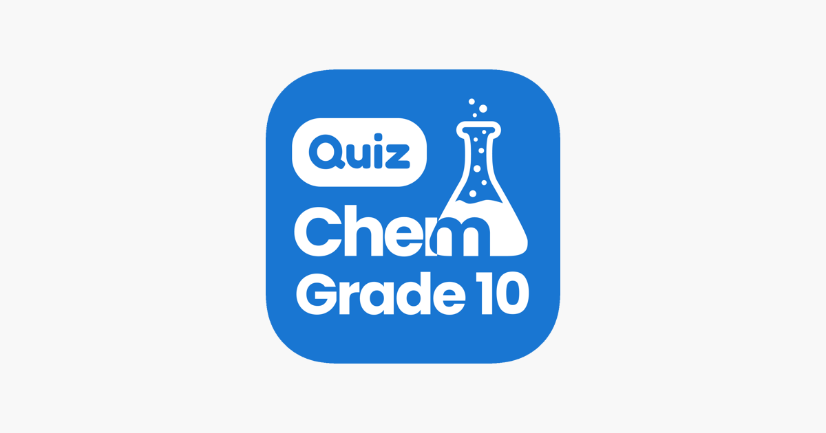 ‎Grade 10 Chemistry Quiz on the App Store