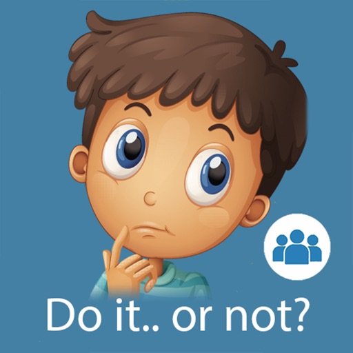 Do It... Or Not? (School Ed.) icon