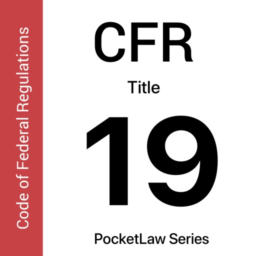 CFR 19 - Customs Duties