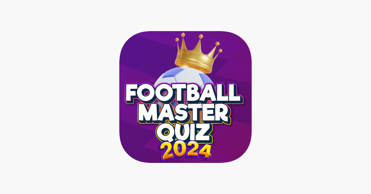 ‎Football Master Quiz 2024 on the App Store