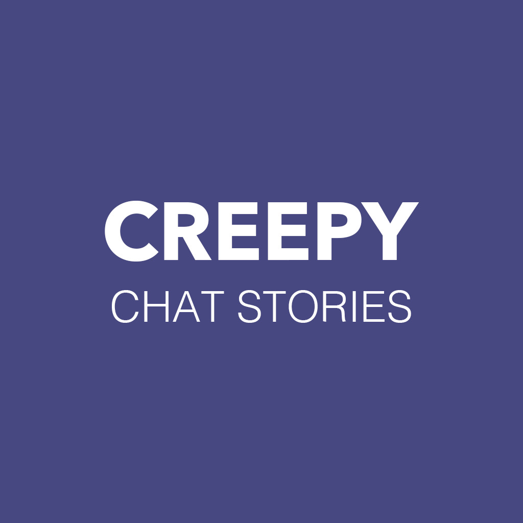 Get Creepy - Chat Stories for iOS, iPhone, iPad Aso Report