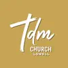 TDM Church Lowell App Positive Reviews