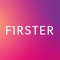 Be ready for FIRSTER if you enjoy being yourself and are eager to discover your new identity through unique lifestyle and beauty items