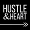 Hustle and Heart