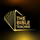 The Bible Teacher