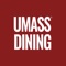 The Award-Winning Dining of University of Massachusetts Amherst is at your fingertips