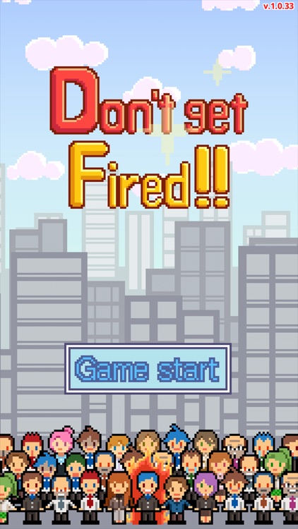 Don't get fired!
