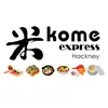 Kome Express Hackney negative reviews, comments