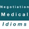 This app contains commonly used English idioms about negotiation and medical