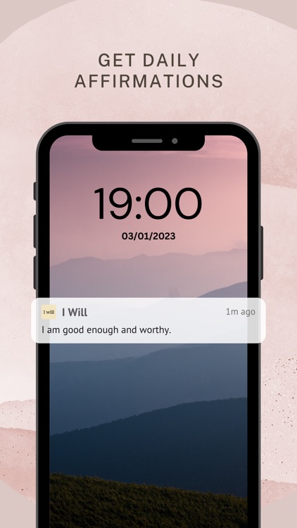I will - Daily Affirmations