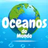 Oceanos do Mundo App Feedback