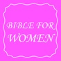 Bible For Women - Woman Bible app download