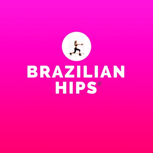 BRAZILIAN HIPS