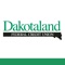 There has never been an easier way to access your Dakotaland FCU account