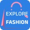 The Explore Fashion app provides all the shopping needs, including clothes, shoes, bags, and accessories for men, women, and children