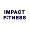 Kick start your fitness journey with Impact Fitness