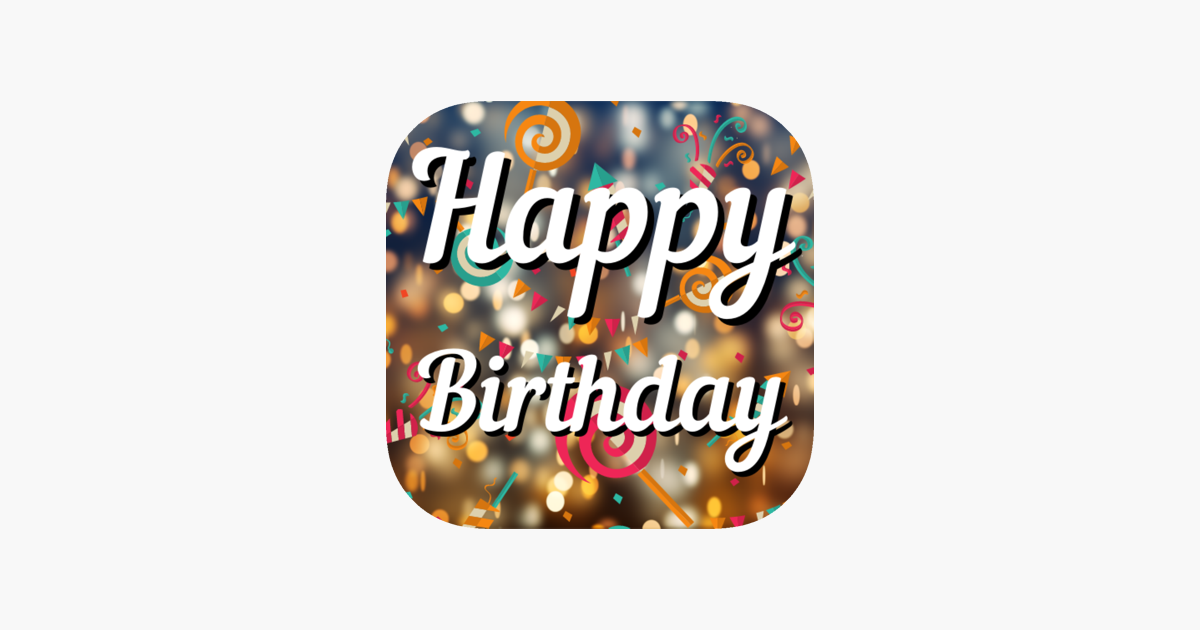 Birthday Messages, Text Wishes on the App Store