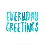 Everyday Greetings and Texts App Positive Reviews