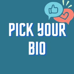 Pick Your Bio