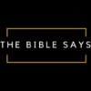 The Bible Says