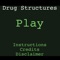 Drug Structures is a game designed to provide pharmacy students and other health care professional students practice identifying drug structures