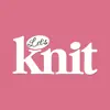 Let's Knit problems & troubleshooting and solutions