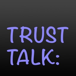 Trust Talk