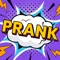 Prank All-Hilarious prank app, an interesting app for pranksters
