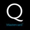 The Q Mastercard® Mobile App makes it easy for you to keep track of your Q Mastercard on the go with the push of a button