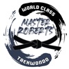 Master Roberts World Class TKD