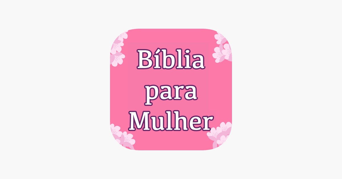 Bíblia para Mulher Português on the App Store